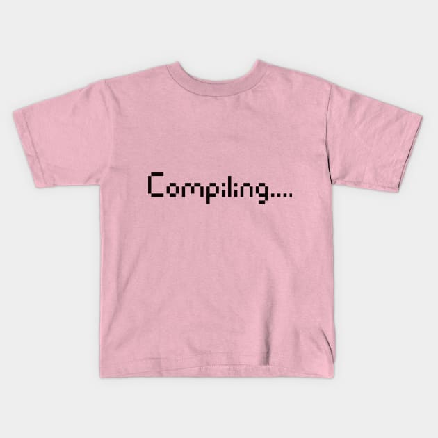 Compiling Kids T-Shirt by gpam